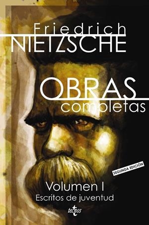 OBRAS COMPLETAS VOLUMEN I. ESCRITOS DE JUVENTUD | 9788430968800 | NIETZSCHE,FRIEDRICH | Libreria Geli - Librería Online de Girona - Comprar libros en catalán y castellano