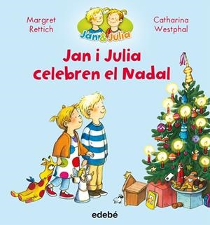JAN I JULIA CELEBREN NADAL | 9788468327747 | RETTRICH, MARGRET/WESTPAL,CATHARINA | Llibreria Geli - Llibreria Online de Girona - Comprar llibres en català i castellà