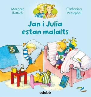 JAN I JULIA ESTAN MALALTS | 9788468327730 | RETTRICH,MARGRET/WESPHAL,CATHARINA | Llibreria Geli - Llibreria Online de Girona - Comprar llibres en català i castellà