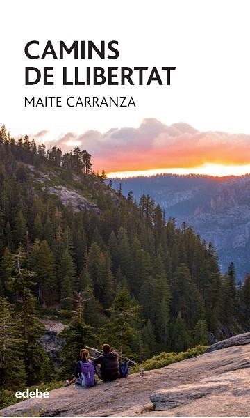 CAMINS DE LLIBERTAT | 9788468325156 | CARRANZA,MAITE | Libreria Geli - Librería Online de Girona - Comprar libros en catalán y castellano