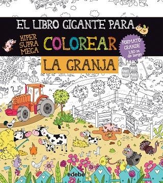EL LIBRO GIGANTE PARA COLOREAR LA GRANJA | 9788468327983 | Llibreria Geli - Llibreria Online de Girona - Comprar llibres en català i castellà