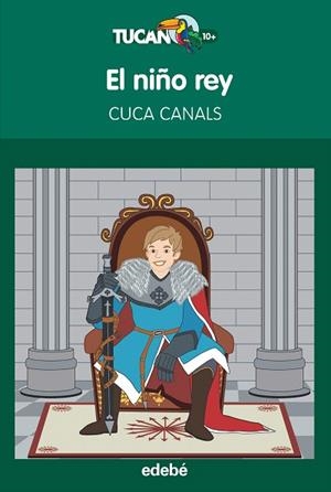 EL NIÑO REY | 9788468327648 | CANALS,CUCA | Libreria Geli - Librería Online de Girona - Comprar libros en catalán y castellano