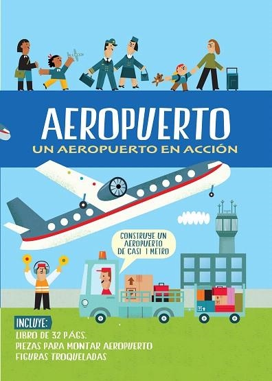 AEROPUERTO UN AEROPUERTO EN ACCION | 9788468328003 | Llibreria Geli - Llibreria Online de Girona - Comprar llibres en català i castellà