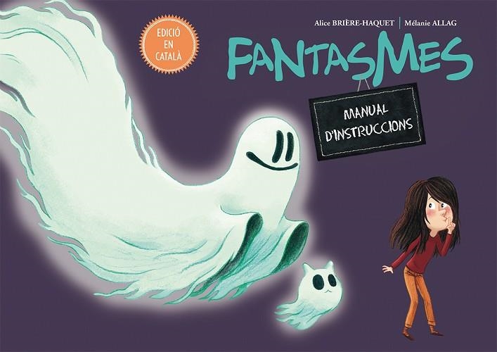 FANTASMES.MANUAL D'INSTRUCCIONS | 9788416648894 | BRIÈRE-HAQUET,ALICE | Libreria Geli - Librería Online de Girona - Comprar libros en catalán y castellano