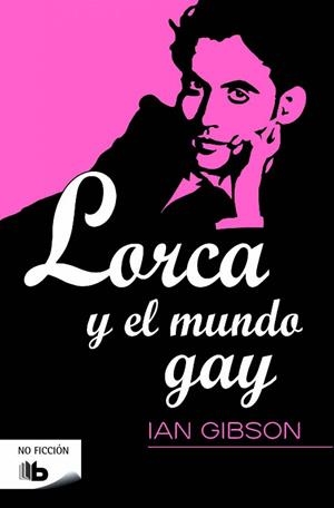 LORCA Y EL MUNDO GAY | 9788490702239 | GIBSON,IAN | Llibreria Geli - Llibreria Online de Girona - Comprar llibres en català i castellà