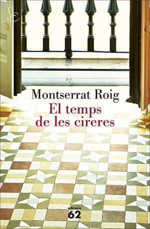 EL TEMPS DE LES CIRERES | 9788429775471 | ROIG,MONTSERRAT | Llibreria Geli - Llibreria Online de Girona - Comprar llibres en català i castellà