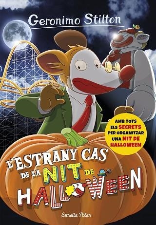 L'ESTRANY CAS DE LA NIT DE HALLOWEEN | 9788491370437 | Llibreria Geli - Llibreria Online de Girona - Comprar llibres en català i castellà