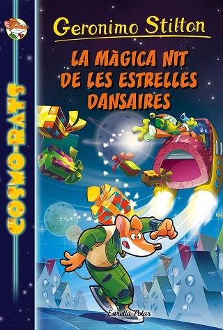 LA MÀGICA NIT DE LES ESTRELLES DANSAIRES | 9788491370178 | Llibreria Geli - Llibreria Online de Girona - Comprar llibres en català i castellà