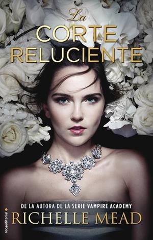 LA CORTE RELUCIENTE | 9788416498840 | MEAD,RICHELLE | Libreria Geli - Librería Online de Girona - Comprar libros en catalán y castellano