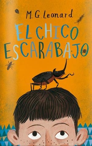EL CHICO ESCARABAJO | 9788494551710 | LEONARD,M.G. | Libreria Geli - Librería Online de Girona - Comprar libros en catalán y castellano