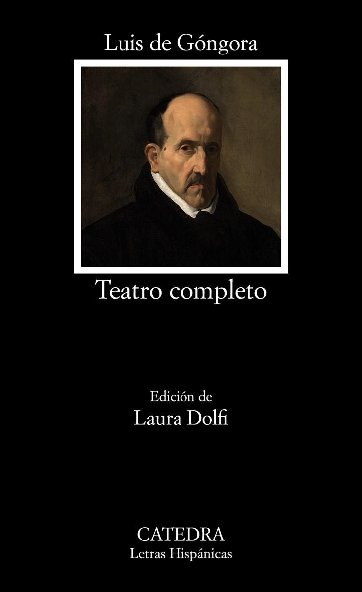 TEATRO COMPLETO(GONGORA) | 9788437634661 | GÓNGORA,LUIS DE | Libreria Geli - Librería Online de Girona - Comprar libros en catalán y castellano