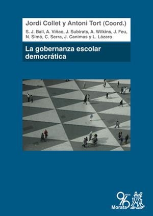 LA GOBERNANZA ESCOLAR DEMOCRÁTICA | 9788471127846 | COLLET,JORDI/TORT,ANTONI (COORD.) | Llibreria Geli - Llibreria Online de Girona - Comprar llibres en català i castellà