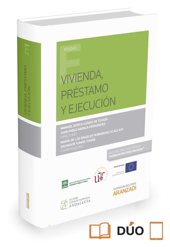VIVIENDA,PRÉSTAMO Y EJECUCIÓN(PAPEL + E-BOOK) | 9788490987681 | ESPEJO LERDO DE TEJADA, MANUEL | Libreria Geli - Librería Online de Girona - Comprar libros en catalán y castellano