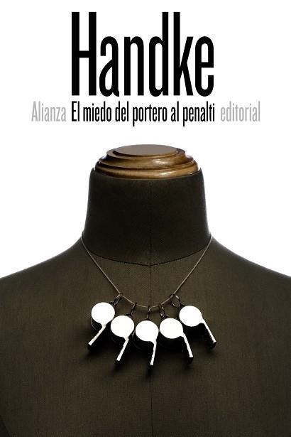 EL MIEDO DEL PORTERO AL PENALTI | 9788491041740 | HANDKE,PETER | Libreria Geli - Librería Online de Girona - Comprar libros en catalán y castellano