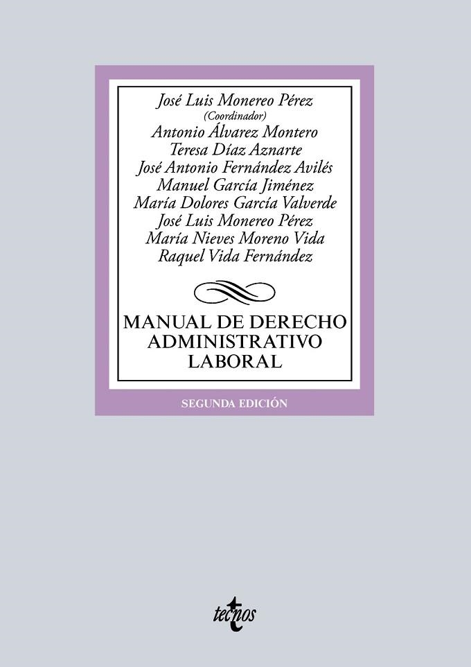 MANUAL DE DERECHO ADMINISTRATIVO LABORAL(2ª EDICION 2016) | 9788430969692 | MONEREO PÉREZ,JOSÉ LUIS/ÁLVAREZ MONTERO,ANTONIO/DÍAZ AZNARTE,MARÍA TERESA/FERNÁNDEZ AVILÉS,JOSÉ  | Libreria Geli - Librería Online de Girona - Comprar libros en catalán y castellano