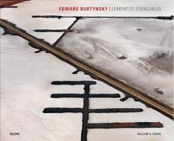 EDWARD BURTYNSKY. ELEMENTOS ESENCIALES | 9788498019483 | V.V.A. | Llibreria Geli - Llibreria Online de Girona - Comprar llibres en català i castellà