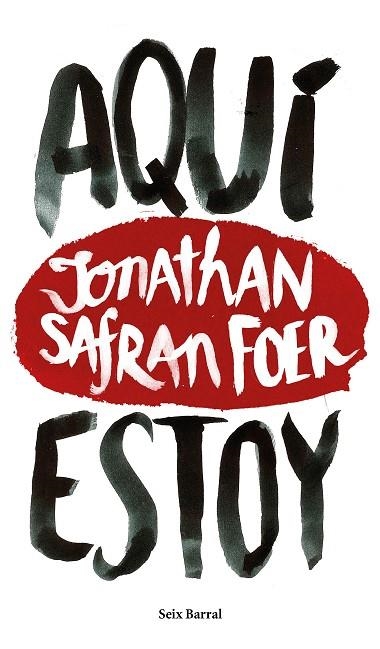 AQUÍ ESTOY | 9788432229602 | SAFRAN FOER,JONATHAN | Llibreria Geli - Llibreria Online de Girona - Comprar llibres en català i castellà