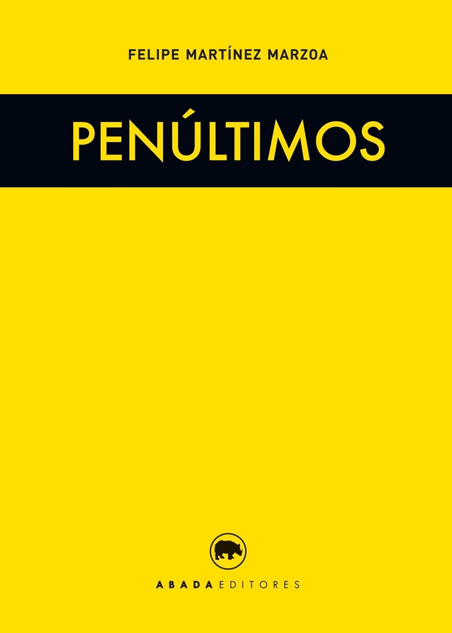 PENÚLTIMOS | 9788416160631 | MARTÍNEZ MARZOA,FELIPE | Libreria Geli - Librería Online de Girona - Comprar libros en catalán y castellano