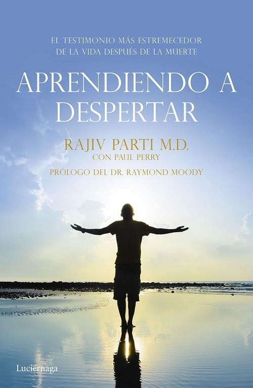 APRENDIENDO A DESPERTAR | 9788416694259 | PARTI,RAJIV/PERRY,PAUL  | Libreria Geli - Librería Online de Girona - Comprar libros en catalán y castellano