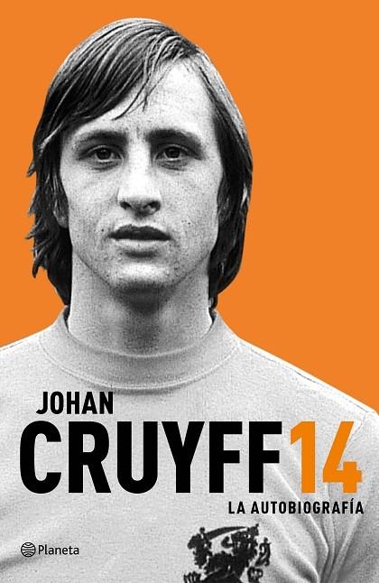 14.LA AUTOBIOGRAFÍA | 9788408161592 | CRUYFF,JOHAN | Libreria Geli - Librería Online de Girona - Comprar libros en catalán y castellano