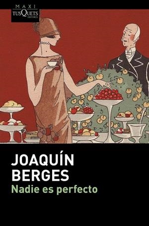 NADIE ES PERFECTO | 9788490663264 | BERGES,JOAQUÍN | Llibreria Geli - Llibreria Online de Girona - Comprar llibres en català i castellà