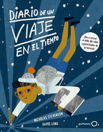 DIARIO DE UN VIAJE EN EL TIEMPO | 9788408148043 | STEVENSON,N/LONG,DAVID | Libreria Geli - Librería Online de Girona - Comprar libros en catalán y castellano