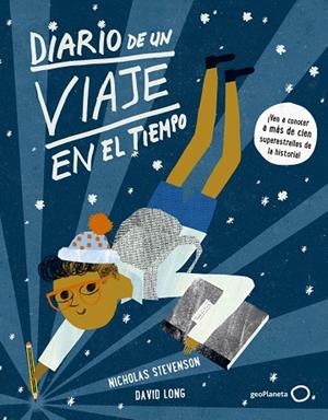 DIARIO DE UN VIAJE EN EL TIEMPO | 9788408148043 | STEVENSON,N/LONG,DAVID | Llibreria Geli - Llibreria Online de Girona - Comprar llibres en català i castellà