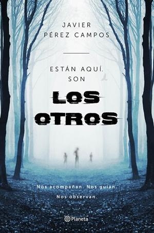 LOS OTROS | 9788408161578 | PÉREZ CAMPOS,JAVIER | Llibreria Geli - Llibreria Online de Girona - Comprar llibres en català i castellà