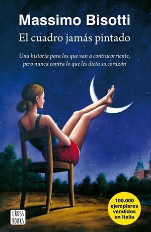 EL CUADRO JAMÁS PINTADO | 9788408159513 | BISOTTI,MASSIMO | Libreria Geli - Librería Online de Girona - Comprar libros en catalán y castellano