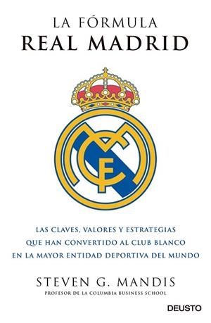 LA FÓRMULA REAL MADRID | 9788423425631 | MANDIS,STEVEN G. | Llibreria Geli - Llibreria Online de Girona - Comprar llibres en català i castellà