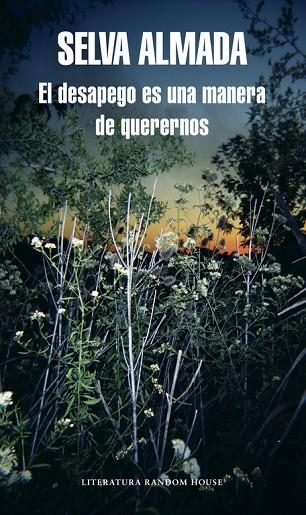 EL DESAPEGO ES UNA MANERA DE QUERERNOS | 9788439732266 | ALMADA,SELVA | Libreria Geli - Librería Online de Girona - Comprar libros en catalán y castellano