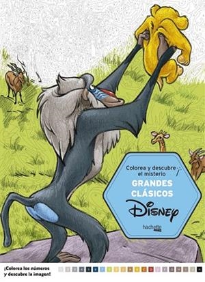 GRANDES CLASICOS DISNEY.COLOREA Y DESCUBRE EL MISTERIO | 9788416857098 | HACHETTE HEROES | Libreria Geli - Librería Online de Girona - Comprar libros en catalán y castellano