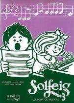 SOLFEIG-3.LLENGUATGE MUSICAL | 9788496753945 | GALOFRE MORA,FRANCESCA | Libreria Geli - Librería Online de Girona - Comprar libros en catalán y castellano