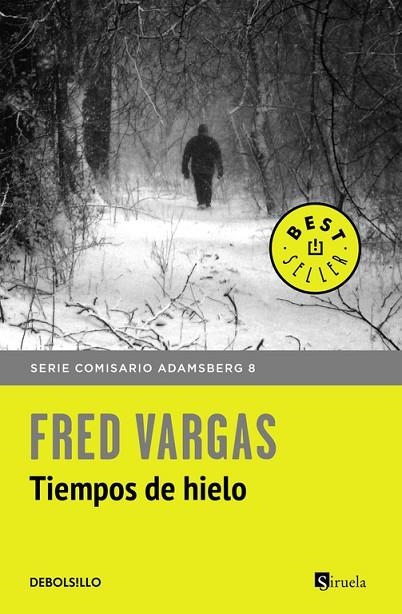 TIEMPOS DE HIELO(SERIE COMISARIO ADAMSBERG-8) | 9788466334778 | VARGAS,FRED | Libreria Geli - Librería Online de Girona - Comprar libros en catalán y castellano