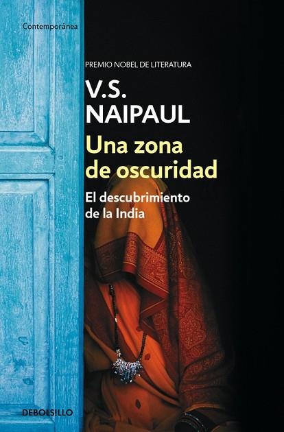 UNA ZONA DE OSCURIDAD | 9788466333795 | NAIPAUL,V.S. | Libreria Geli - Librería Online de Girona - Comprar libros en catalán y castellano