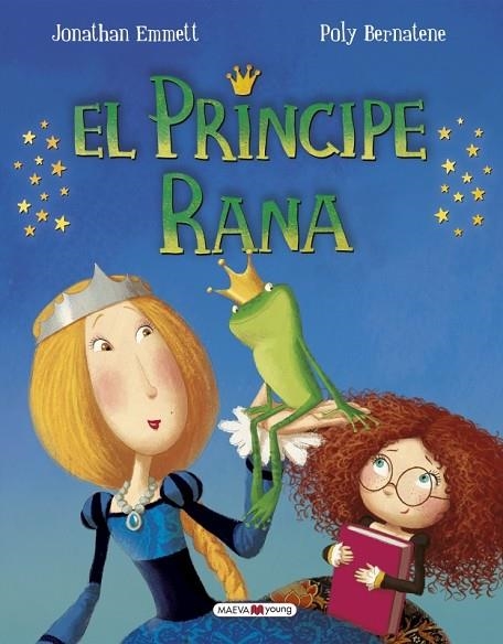EL PRÍNCIPE RANA | 9788416690015 | EMMETT,JONATHAN/BERNATENE,POLY | Libreria Geli - Librería Online de Girona - Comprar libros en catalán y castellano