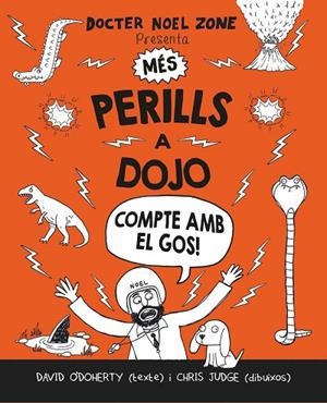 MÉS PERILLS A DOJO | 9788416498437 | O'DOHERY,DAVID | Llibreria Geli - Llibreria Online de Girona - Comprar llibres en català i castellà