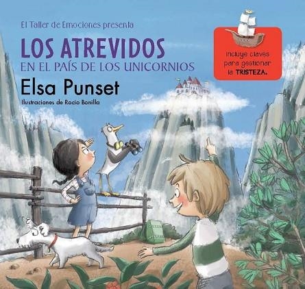 LOS ATREVIDOS EN EL PAÍS DE LOS UNICORNIOS (EL TALLER DE EMOCIONES 5) | 9788448845834 | PUNSET,ELSA/BONILLA,ROCIO | Llibreria Geli - Llibreria Online de Girona - Comprar llibres en català i castellà