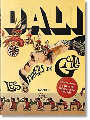 DALI.LES DINERS DE GALA(NOUVELLE EDITION.LE LIVRE DE CUISINE CULTE DE DALI) | 9783836509053 | DALI,SALVADOR | Llibreria Geli - Llibreria Online de Girona - Comprar llibres en català i castellà