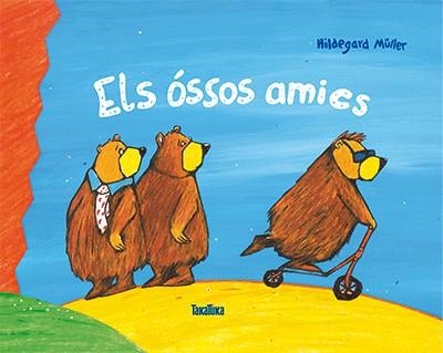 ELS ÓSSOS AMICS | 9788416003693 | MÜLLER,HILDEGARD | Libreria Geli - Librería Online de Girona - Comprar libros en catalán y castellano