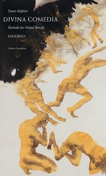 DIVINA COMEDIA.INFIERNO | 9788416734269 | ALIGHIERI,DANTE/BARCELÓ,MIQUEL | Llibreria Geli - Llibreria Online de Girona - Comprar llibres en català i castellà