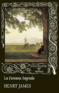 LA FONTANA SAGRADA | 9788477028383 | JAMES,HENRY | Libreria Geli - Librería Online de Girona - Comprar libros en catalán y castellano