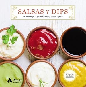 SALSAS Y DIPS | 9788497358743 | V.V.A.A. | Llibreria Geli - Llibreria Online de Girona - Comprar llibres en català i castellà