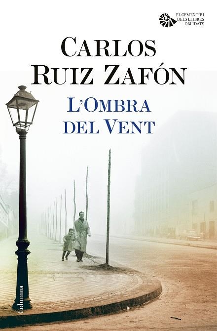 L'OMBRA DEL VENT | 9788466421676 | RUIZ ZAFÓN,CARLOS | Llibreria Geli - Llibreria Online de Girona - Comprar llibres en català i castellà