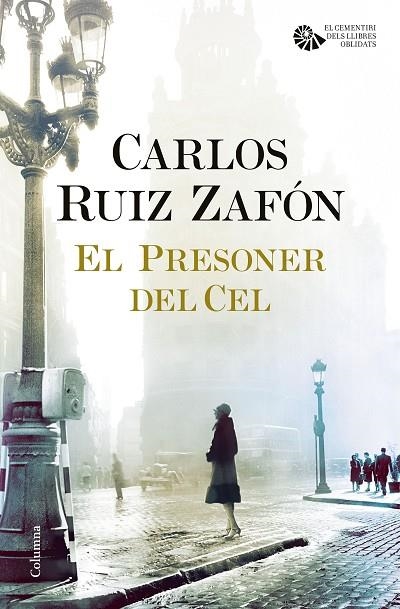 EL PRESONER DEL CEL | 9788466421690 | RUIZ ZAFÓN,CARLOS | Llibreria Geli - Llibreria Online de Girona - Comprar llibres en català i castellà
