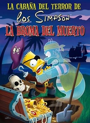 LA CABAÑA DEL TERROR DE LOS SIMPSON.DESDE MÁS ALLÁ DE LA TUMBA | 9788466659512 | GROENING,MATT | Libreria Geli - Librería Online de Girona - Comprar libros en catalán y castellano