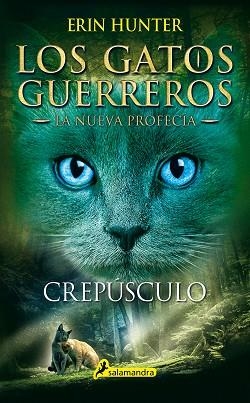 CREPÚSCULO (LOS GATOS GUERREROS.LA PROFECÍA) | 9788498387582 | HUNTER,ERIN | Libreria Geli - Librería Online de Girona - Comprar libros en catalán y castellano