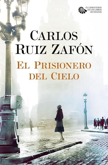 EL PRISIONERO DEL CIELO | 9788408163374 | RUIZ ZAFÓN,CARLOS | Llibreria Geli - Llibreria Online de Girona - Comprar llibres en català i castellà