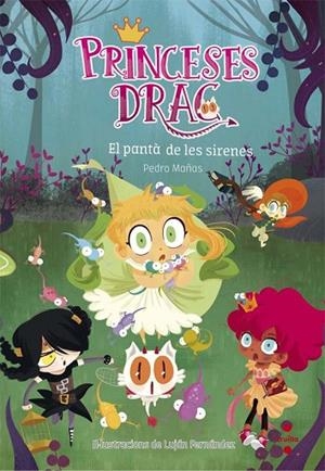 PRINCESES DRAC-2.EL PANTÀ DE LES SIRENES  | 9788466141833 | MAÑAS ROMERO,PEDRO | Libreria Geli - Librería Online de Girona - Comprar libros en catalán y castellano