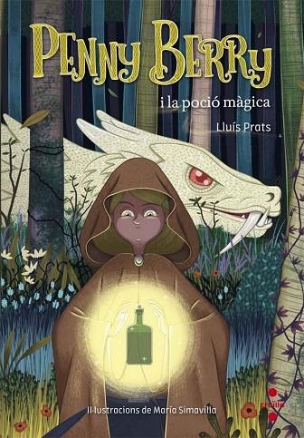 PENNY BERRY-1.PENNY BERRY I LA POCIÓ MÀGICA  | 9788466141741 | PRATS MARTÍNEZ,LLUÍS | Libreria Geli - Librería Online de Girona - Comprar libros en catalán y castellano